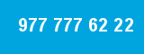 977 777 62 22